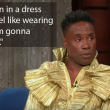 Billy Porter thinks there's a big problem with how we respond to men in dresses